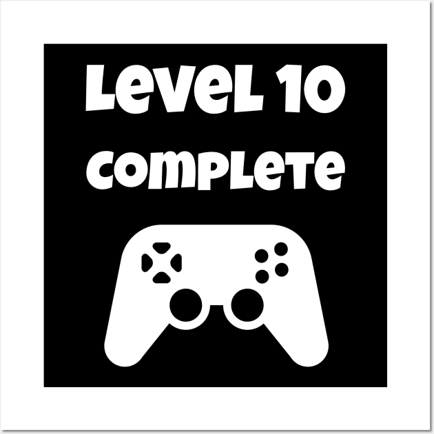 Level 10 Completed Video Gamer 10th Birthday Gift Wall Art by fromherotozero